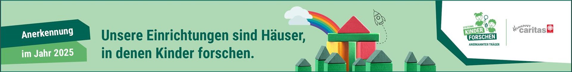  „Wir sind ein Haus, in dem Kinder forschen“ Banner